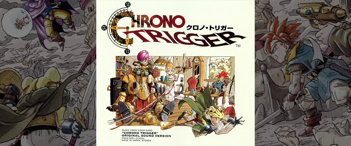 「クロノ・トリガー」とはどういう意味？英語で「Chrono Trigger」と記述するとの事。