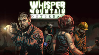 Whisper Mountain Outbreak