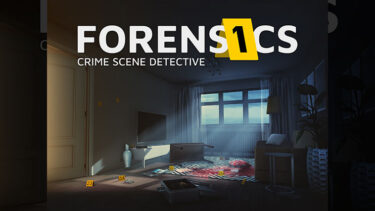 Forensics: Crime Scene Detective