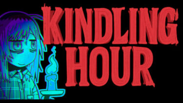 Kindling Hour